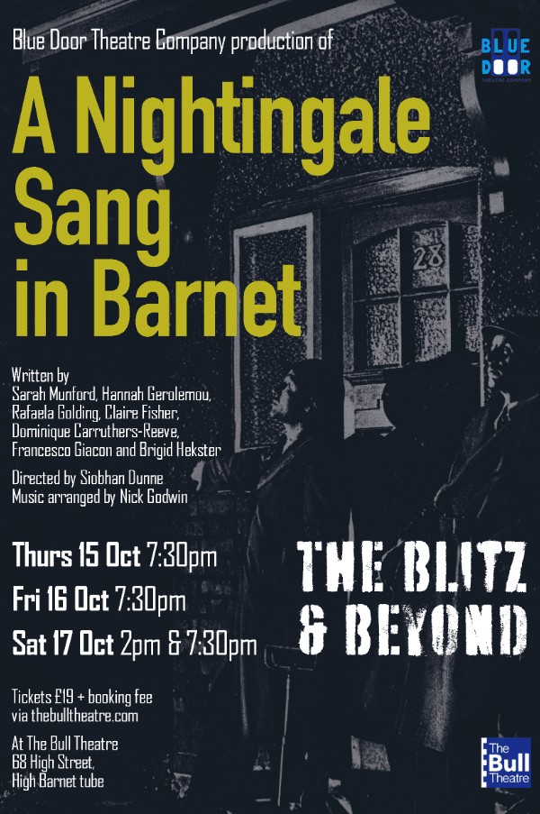 Drama portraying life and times of townspeople of Barnet during Second World War to start rehearsals at The Bull theatre in September
